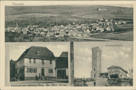 Alte Ansichtskarte Wiesbaden-Naurod, Gesamtansicht, Gasthaus zum weissen Ross. Bes. Heinr. Müller, Kellerskopfturm