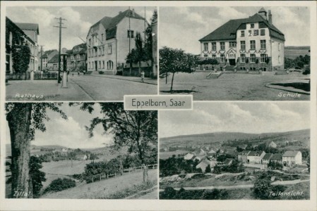Alte Ansichtskarte Eppelborn, Rathaus, Schule, Illtal, Teilansicht