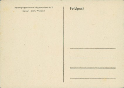 Adressseite der Ansichtskarte Glück und Erfüllung aller Wünsche im Jahre 1942, Herausgegeben vom Luftgaukommando VI, Entwurf. Gefr. Wieland