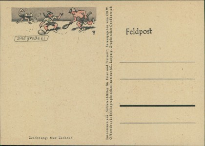Alte Ansichtskarte Das große Ei, Feldpostkarte, Zeichnung Max Zschoch, Entnommen aus "Soldatenblätter für Feier und Freizeit"