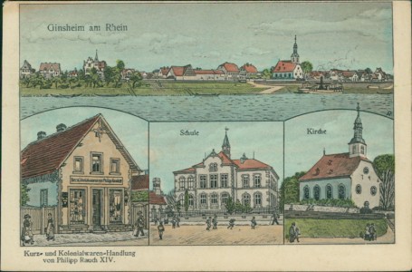 Alte Ansichtskarte Ginsheim-Gustavsburg, Gesamtansicht, Kurz- und Kolonialwaren-Handlung von Philipp Rauch XIV, Schule, Kirche (BESCHNITTEN)