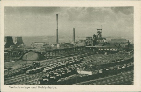 Alte Ansichtskarte Unser Oberschlesien, Die Grube. Verladeanlage und Kohlenhalde