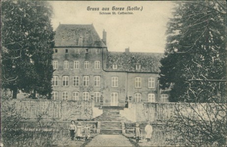 Alte Ansichtskarte Gorze, Schloss St. Catherine