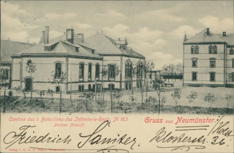 Alte Ansichtskarte Neumünster, Cantine des 1. Bataillons des Infanterie-Regts. No. 163, Pächter Niehoff