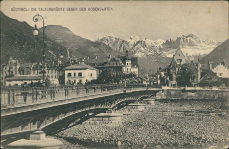 Alte Ansichtskarte Bozen, Talferbrücke gegen den Rosengarten