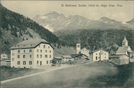 Alte Ansichtskarte Ulten, St. Gertraud, Sulden (1845 m) Hotel Eller, Tirol