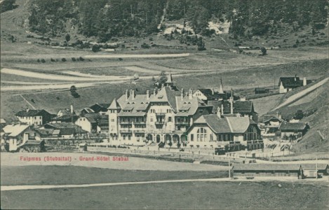 Alte Ansichtskarte Fulpmes (Stubaital), Grand-Hotel Stubai