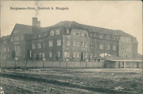 Alte Ansichtskarte Dortmund-Oestrich, Bergmanns-Heim