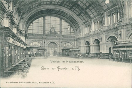 Alte Ansichtskarte Frankfurt am Main, Vestibül im Hauptbahnhof