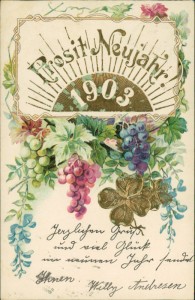 Alte Ansichtskarte Prosit Neujahr, Jahreszahl 1903, Jugendstil-Dekor, Weintrauben