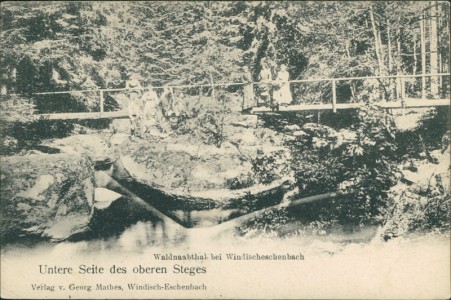 Alte Ansichtskarte Windischeschenbach, Waldnaabtal bei Windischeschenbach. Untere Seite des oberen Steges