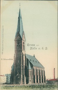 Alte Ansichtskarte Halle (Saale), St. Johanneskirche