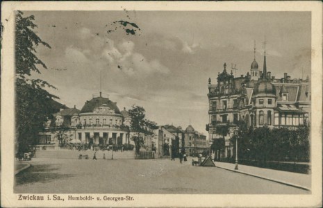 Alte Ansichtskarte Zwickau, Humboldt- u. Georgen-Str.