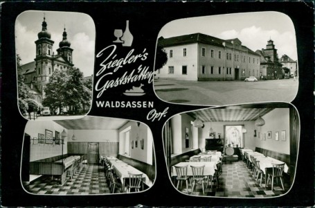 Alte Ansichtskarte Waldsassen, Ziegler's Gaststätten, Johannisstraße 6, Inh. E. Ziegler