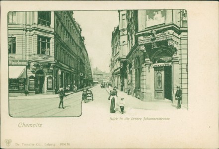 Alte Ansichtskarte Chemnitz, Blick in die innere Johannisstrasse