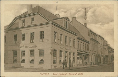 Alte Ansichtskarte Krefeld, Café Holland, Fernruf 2684