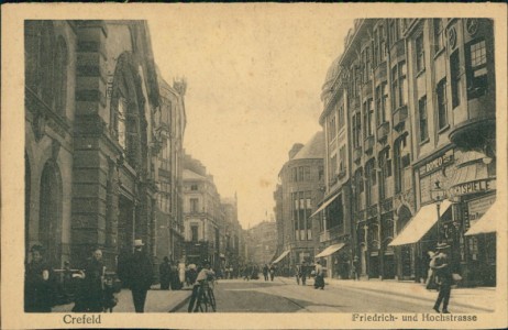 Alte Ansichtskarte Krefeld, Friedrich- und Hochstrasse (BESCHNITTEN)