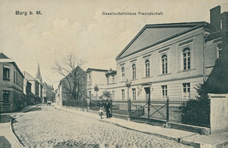 Alte Ansichtskarte Burg b. Magdeburg, Gesellschaftshaus Freundschaft