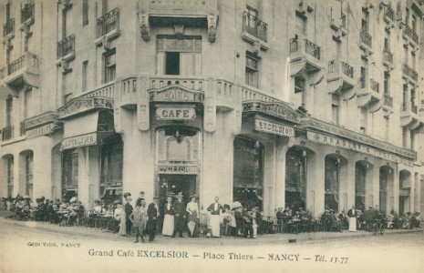 Alte Ansichtskarte Nancy, Grand Café Excelsior - Place Thiers