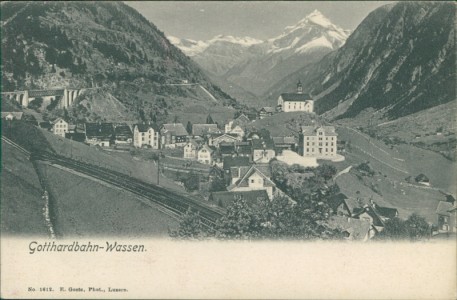 Alte Ansichtskarte Gotthardbahn-Wassen, Gesamtansicht
