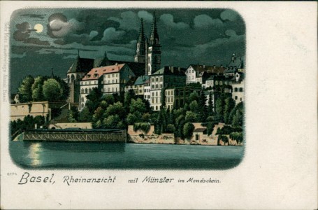 Alte Ansichtskarte Basel, Rheinansicht mit Münster im Mondschein