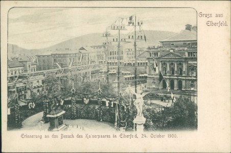 Alte Ansichtskarte Gruss aus Elberfeld, Erinnerung an den Besuch des Kaiserpaares in Elberfeld, 24. Oktober 1900