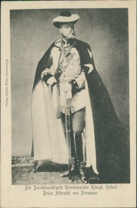 Alte Ansichtskarte Königl. Hoheit Prinz Albrecht von Preussen, Der Durchlauchtigste Herrenmeister