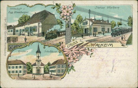 Alte Ansichtskarte Gruss aus Walheim, Wirtschaft v. Eug. Blumberger, Station / Bahnhof, Kirche u. Schulhäuser
