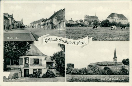 Alte Ansichtskarte Sonsbeck, Hochstraße, Kirche mit Schule, Forsthaus Winkel, Kloster St. Gerebernus