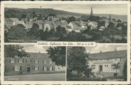 Alte Ansichtskarte Waldbröl, Totalansicht, Gasthof